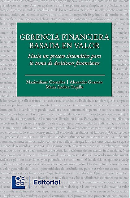 Gerencia financiera basada en valor, Maximiliano González, Alexander Guzmán Vásquez, María Andrea Trujillo Dávila