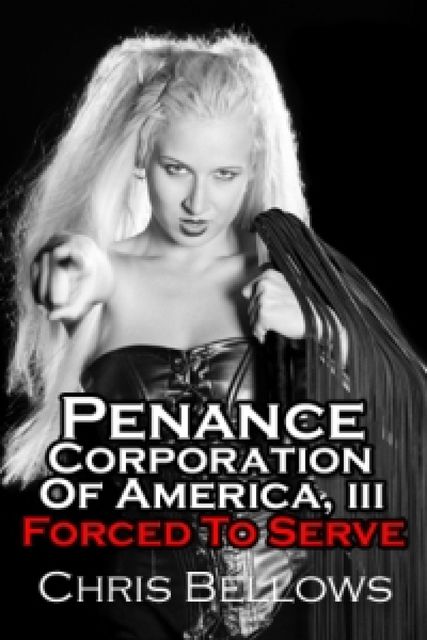 Penance Corporation of America III, Chris Bellows