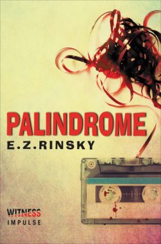 Palindrome, E.Z. Rinsky