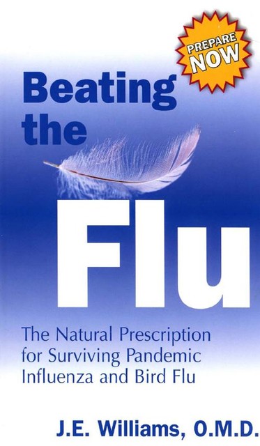 Beating the Flu, J.E.Williams