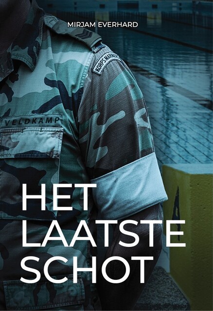 Het laatste schot, Mirjam Everhard