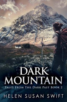 Dark Mountain, Helen Susan Swift