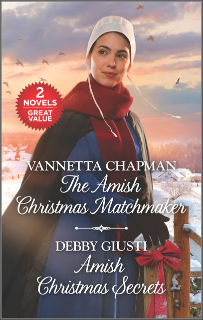 The Amish Christmas Matchmaker and Amish Christmas Secrets, Vannetta Chapman, Debby Giusti