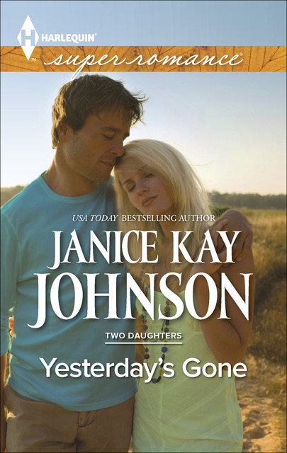 Yesterday's Gone, Janice Kay Johnson