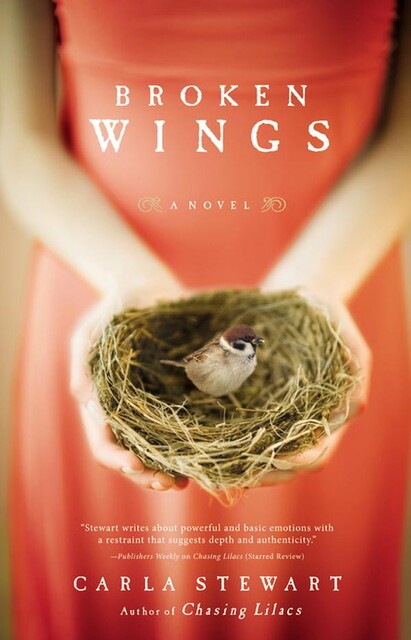 Broken Wings, Carla Stewart
