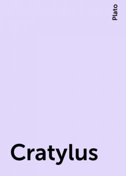 Cratylus, Plato