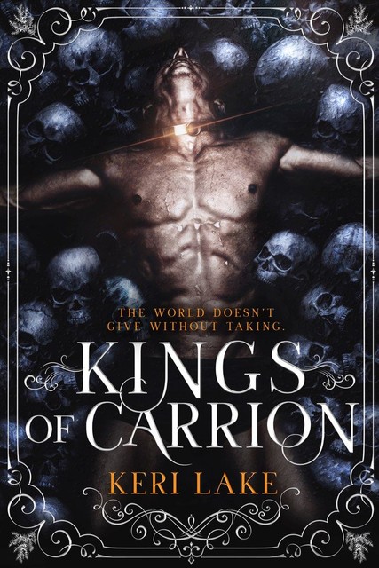 Kings of Carrion, Keri Lake
