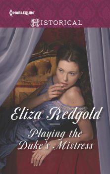 Playing the Duke's Mistress, Eliza Redgold