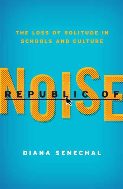 Republic of Noise, Diana Senechal