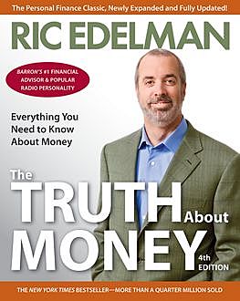 The Truth About Money 4th Edition, Ric Edelman