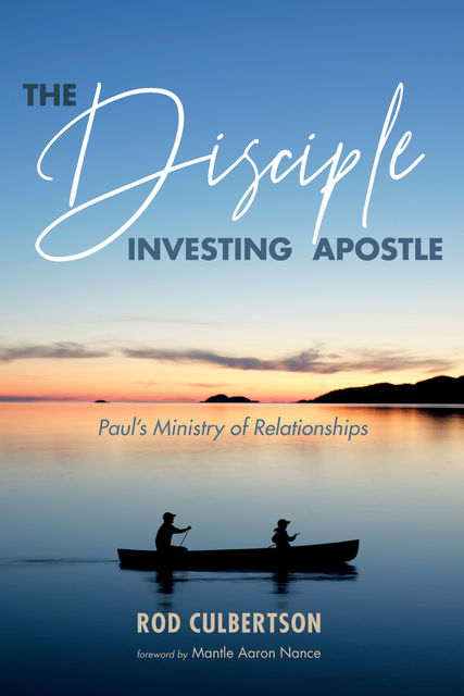 The Disciple Investing Apostle, Rod Culbertson