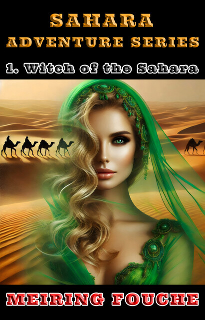 Witch of the Sahara, Meiring Fouche