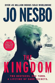 The Kingdom : A Novel, Jo Nesbø