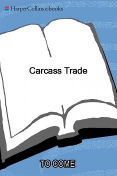 Carcass Trade, Noreen Ayres