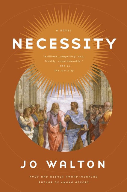 Necessity, Jo Walton