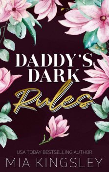 Daddy’s Dark Rules, Nova Edwins