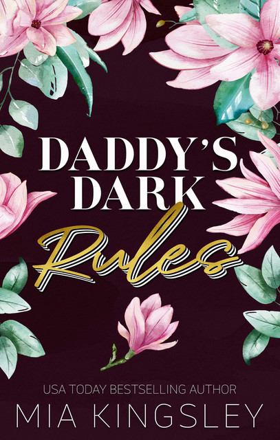 Daddy’s Dark Rules, Nova Edwins