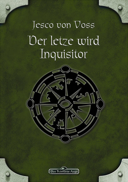 DSA 58: Der Letzte wird Inquisitor, Jesco von Voss
