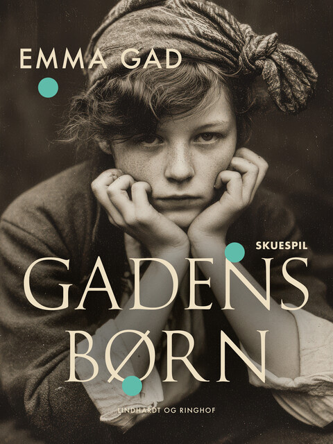 Gadens børn, Emma Gad