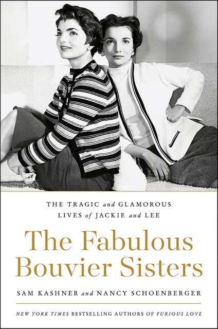 The Whispering Sisters, Sam Kashner, Nancy Schoenberger