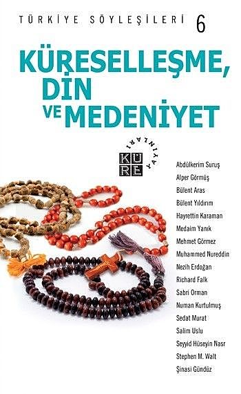Türkiye Söyleşileri 6 Küreselleşme, Din ve Medeniyet, Kolektif