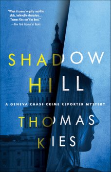 Shadow Hill, Thomas Kies