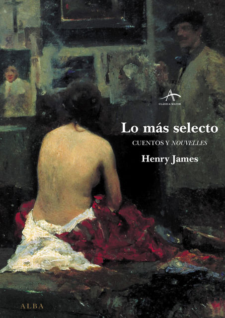 LO MÁS SELECTO, Henry James