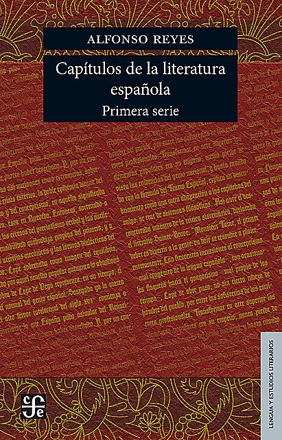 Capítulos de literatura española, Alfonso Reyes