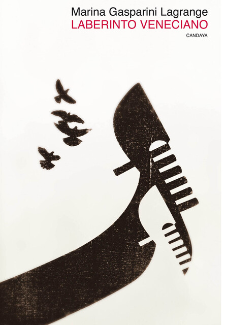Laberinto veneciano, Marina Gasparini Lagrange