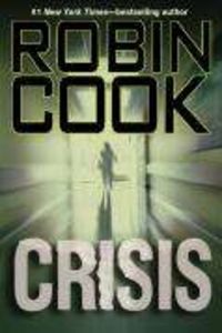 Crisis, Robin Cook