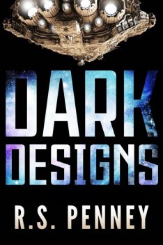 Dark Designs, R.S. Penney