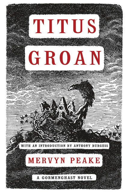 TITUS GROAN, Mervyn Peake