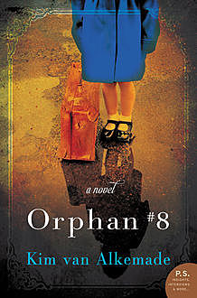 Orphan #8, Kim van Alkemade