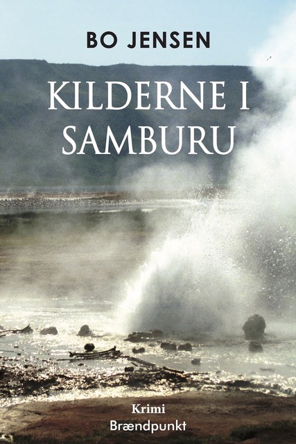 Kilderne i Samburu, Bo Jensen