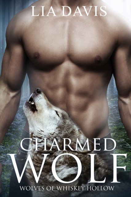 Charmed Wolf, Lia Davis