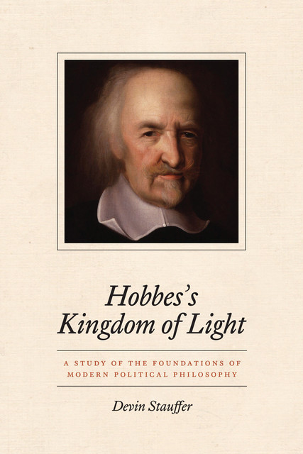 Hobbes's Kingdom of Light, Devin Stauffer