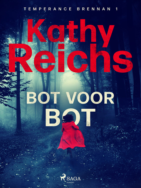 Bot voor bot, Kathy Reichs