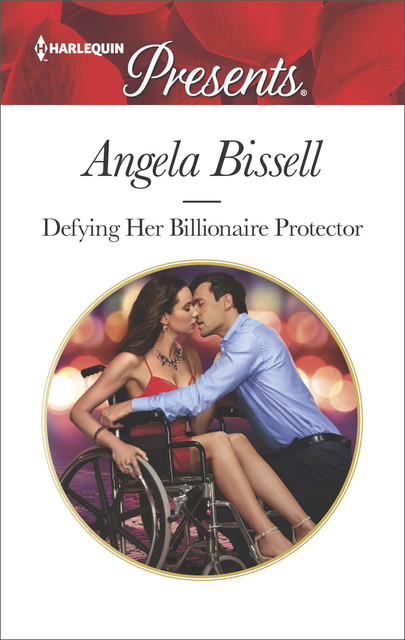 Defying Her Billionaire Protector, Angela Bissell