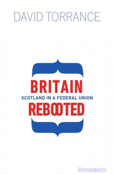 Britain Rebooted, David Torrance