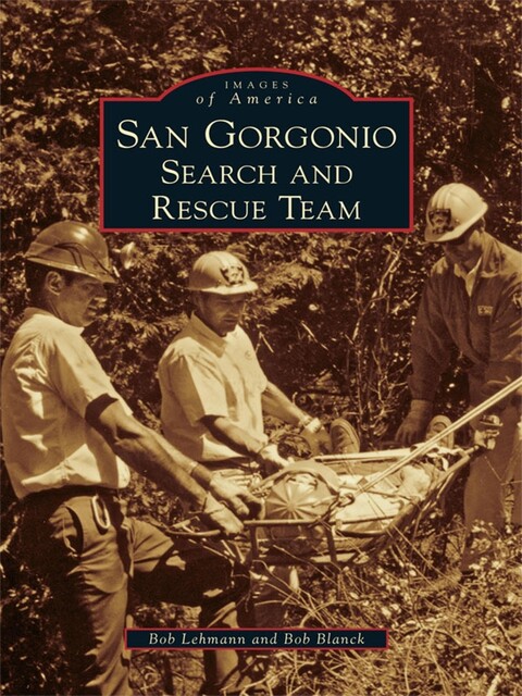 San Gorgonio Search and Rescue Team, Bob Blanck, Bob Lehmann
