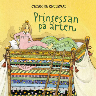 Prinsessan på ärten, Catarina Kruusval
