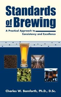 Standards of Brewing, Charles W. Bamforth
