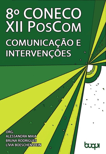 8º Coneco: comunicação e intervenções, Alessandra Maia, Bruna Rodrigues, Lívia Boeschenstein