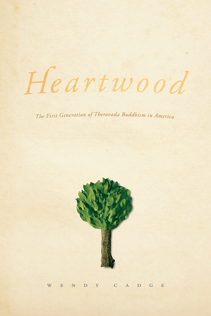 Heartwood, Wendy Cadge