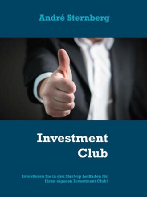 Investmentclub, André Sternberg