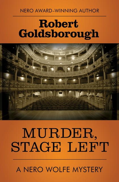 Murder, Stage Left, Robert Goldsborough