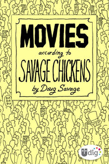 Movies According to Savage Chickens, Doug Savage