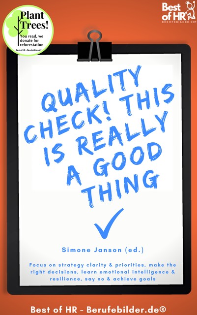 Quality Check! This is really a Good Thing, Simone Janson