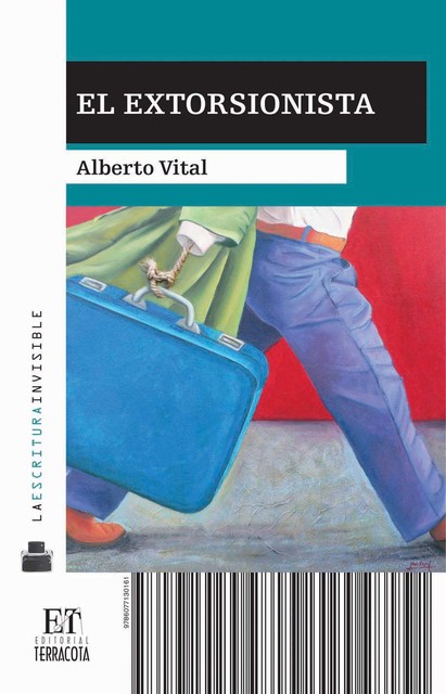 El extorsionista, Alberto Vital