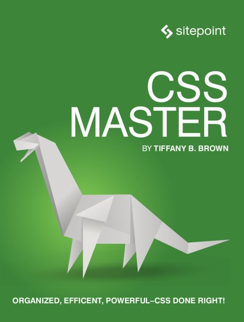 CSS Master, Tiffany B.Brown